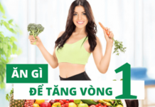 Ăn gì để vòng 1 nở nang? (chia sẻ thực tế) Ăn gì để vòng 1 nở nang?